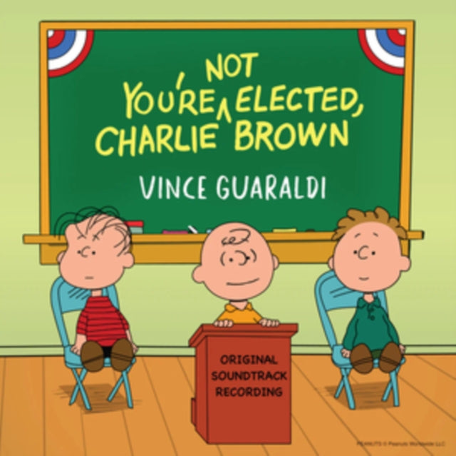 Vince Guaraldi - Youre Not Elected. Charlie Brown (Vinyl)