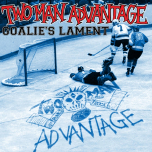 Two-Man Advantage - Two-Man Advantage - Goalie's Lament (Vinyl Single)