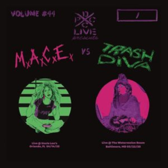M.A.C.E. & Trash Diva - Dcxpc Live Vol. 44 (Vinyl)