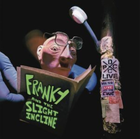Franky And The Slight Incline - Dcxpc Live Vol. 46 (Vinyl)