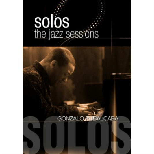 Gonzalo Rubalcaba - Jazz Sessions (DVD)
