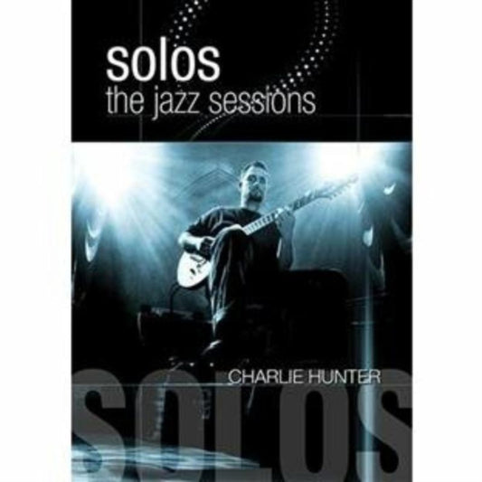 Charlie Hunter - Jazz Sessions (DVD)