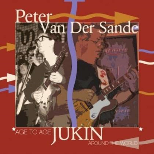 Peter Van Der Sande - Age Toage - Jukin Around The World (CD)