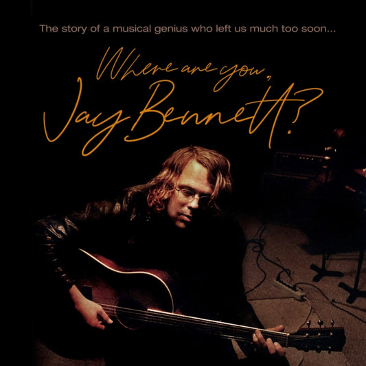 Jay Bennett - Where Are You. Jay Bennett? (Rsd 2022) (Vinyl)