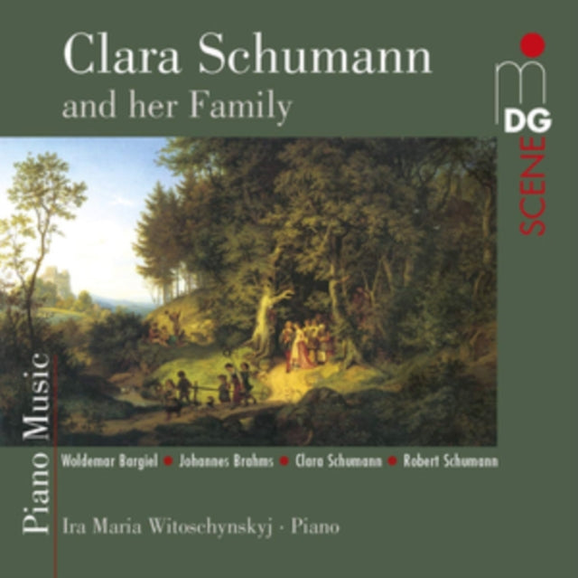 Ira Maria Witoschynskij - Clara Schumann And Her Family - Piano Music - C. Schumann. R. Schumann. Brahms & Bargiel (CD)