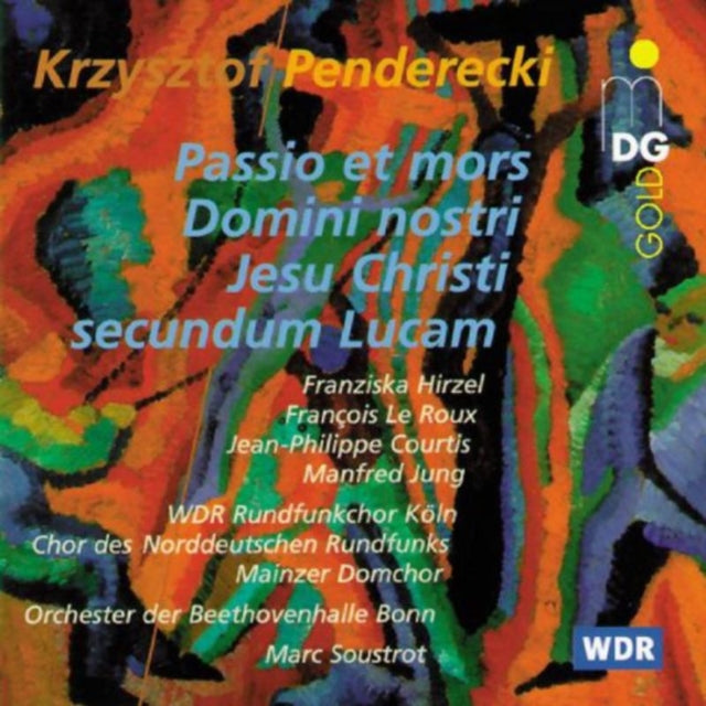 Wdr Choir Cologne / Ndr Choir / Bonn Beethovenhalle Orch / Soustrot - Penderecki: St. Luke Passion (CD)