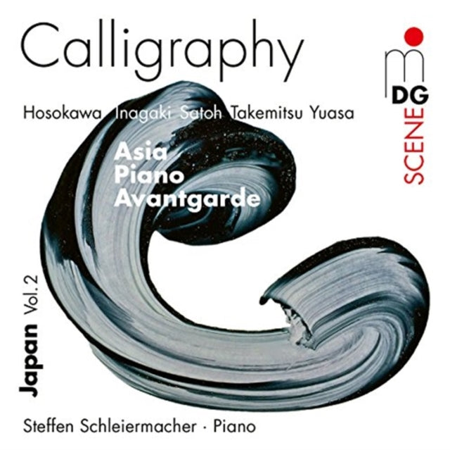 Steffan Schleiermacher - Calligraphy: Asia Piano Avantgarde (CD)