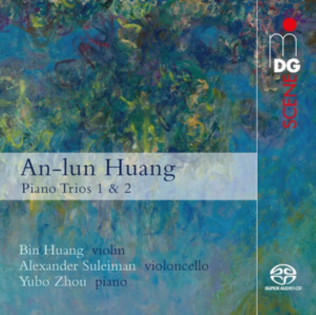 Bin Huang / Alexander Suleiman / Yubo Zhou - An-Lun Huang: Piano Trios 1& 2 (SACD)