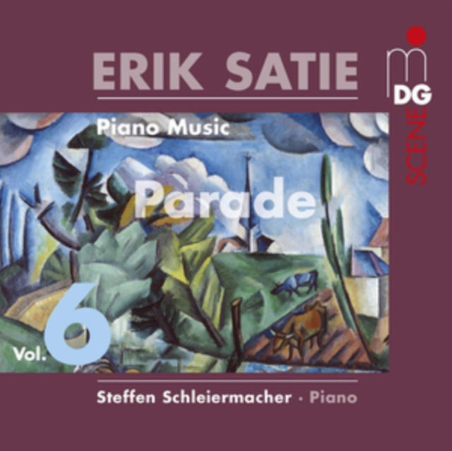 Steffan Schleiermacher - Erik Satie: Piano Music Volume 6 - Parade (CD)