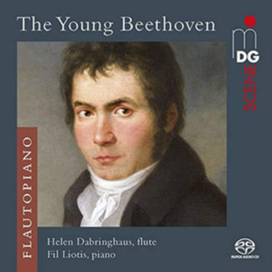 Helen Dabringhaus / Fil Liotis - The Young Beethoven - Music For Flute And Piano (SACD)