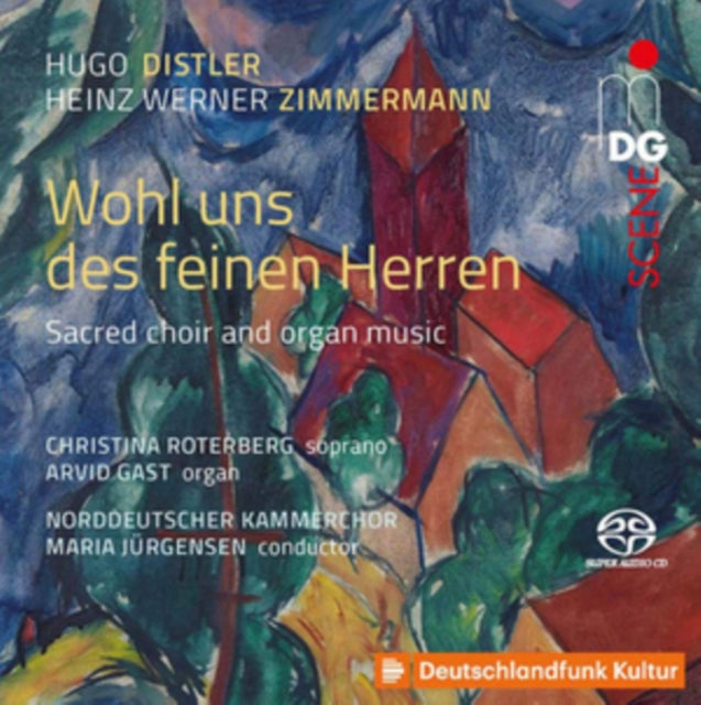 Soloists / Norddeutscher Kammerchor / Maria Jurgensen - Distler / Zimmerman: Sacred Choir & Organ Music (SACD)