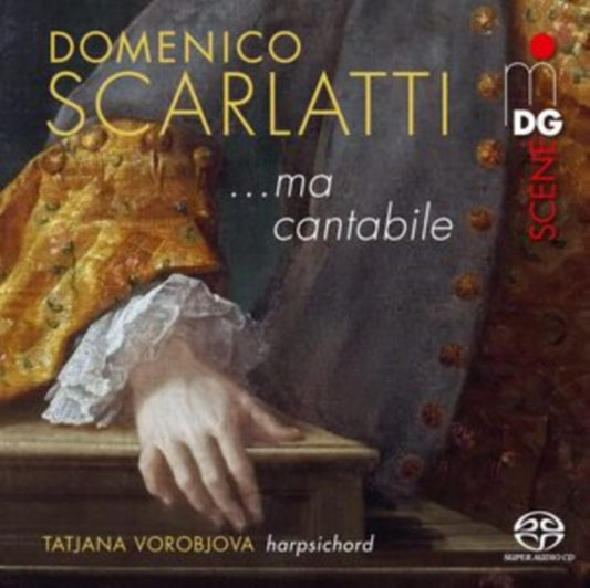 Tatjana Vorobjova - Ma Cantablie: Selected Scarlatti Harpsichord Sonatas (SACD)