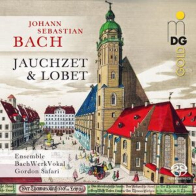 Bachwerkvokal / Gordon Safari - J.S. Bach: Cantatas & Motets (SACD)