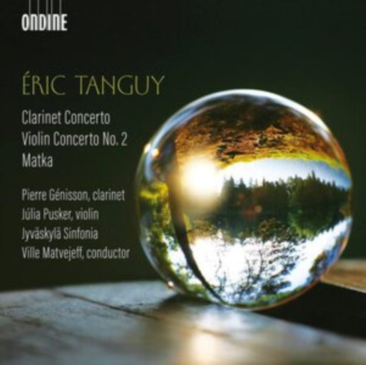 Genisson / Pusker / Matvejeff - Eric Tanguy: Clarinet Concerto / Violin Concerto No. 2 / Matka (CD)