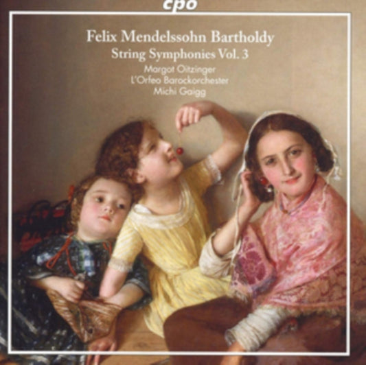 Various Artists - Felix Mendelssohn: String Symphonies. Vol. 3 (CD)