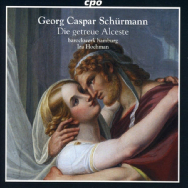 Barockwerk Hamburg/Hochman - Schurmann/Die Getreue Alceste (CD)