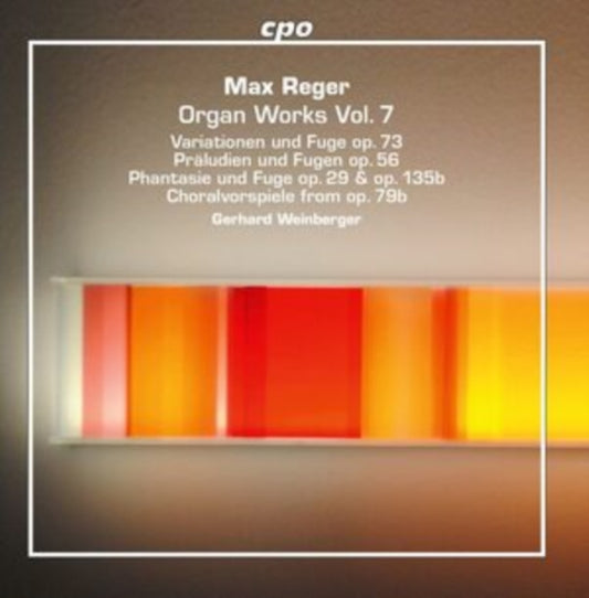 Weinberger - Max Reger: Organ Works. Vol. 7 (SACD)