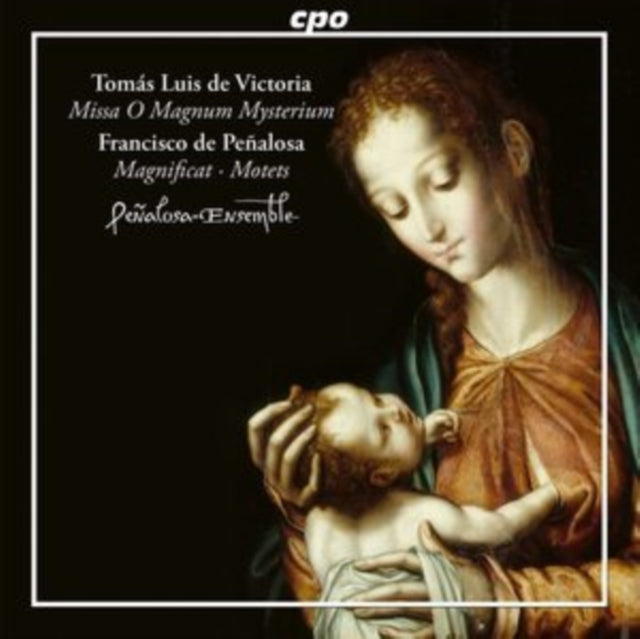 Penalosa Ensemble - Francisco De Penalosa / Tomas Luis De Victoria: Marian Music From Spain (CD)