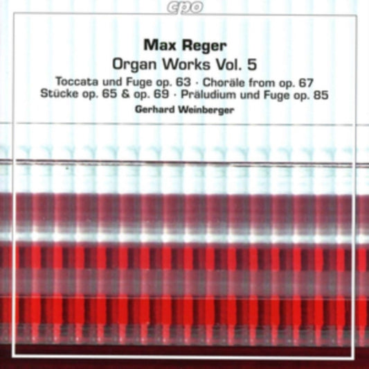 Gerhard Weinberger - Reger/Organ Works - Vol 5 (SACD)