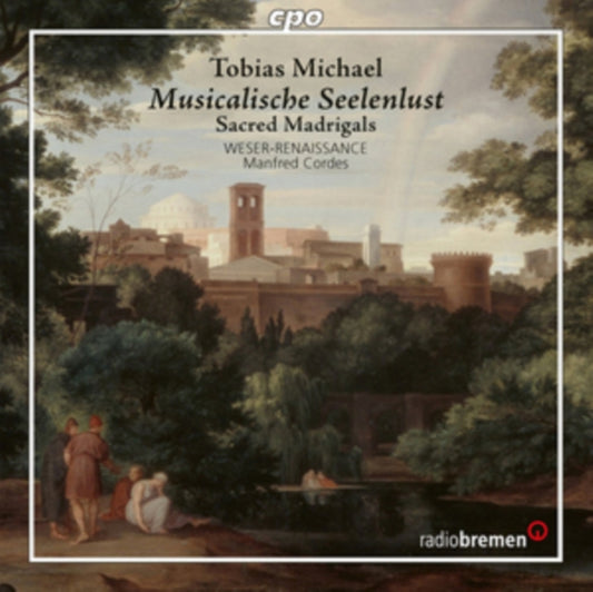 Weser Renaissance / Cordes - Michael/Musical Seelenlust (CD)