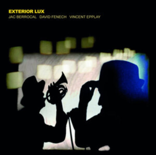 Jac Berrocal / David Fenech / Vincent Epplay - Exterior Lux (Vinyl)