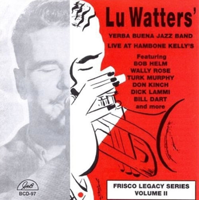 Lu Watters - Yerba Buena Jazz Band Live At Hambone Kellys Vol. 2 (CD)