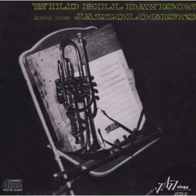 Wild Bill Davison - And His Jazzologists (CD)