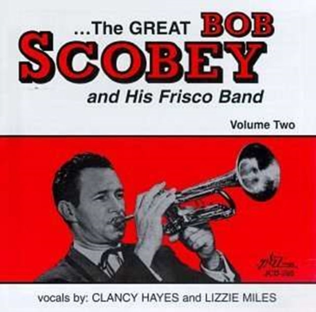 Bob Scobey & His Frisco Band - Bob Scobey & His Frisco Band - Vol. 2 (CD)