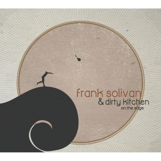 Frank Solivan & Dirty Kitchen - On The Edge (CD)