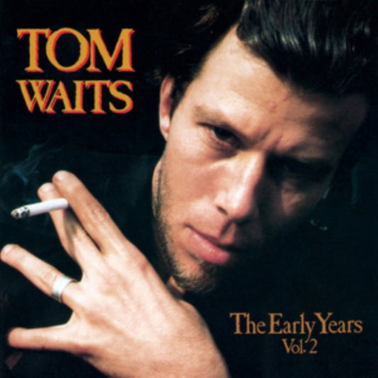 Tom Waits - Early Years Vol.2 (Vinyl)
