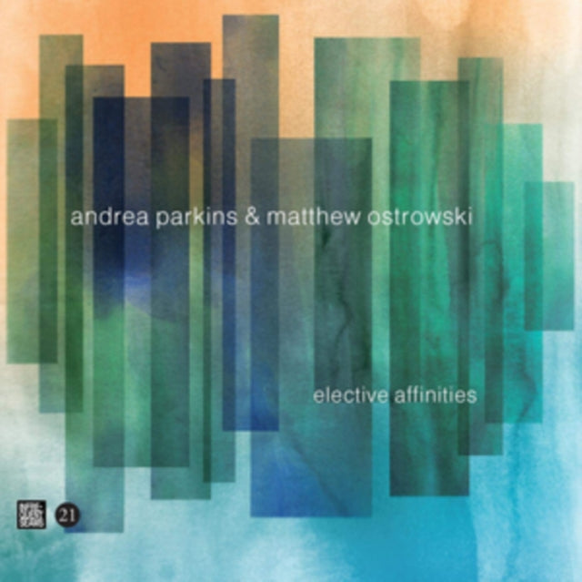 Andrea & Matthew Ostrowski Parkins - Elective Affinities (CD)