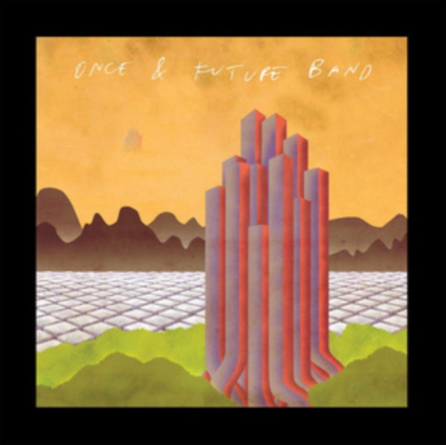 Once And Future Band - Deleted Scenes (Vinyl)