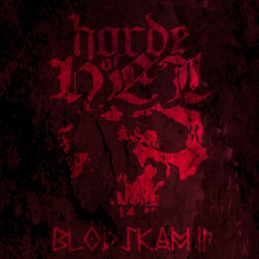 Horde Of Hel - Blodskam II (CD)