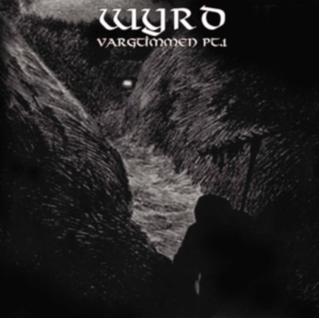 Wyrd - Vargtimmen Pt. 1 (CD)