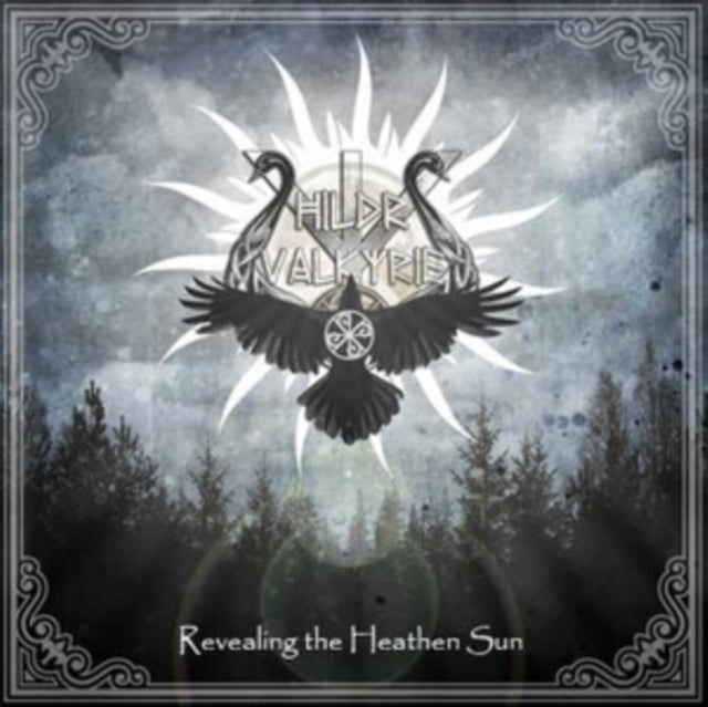 Hildr Valkyrie - Revealing The Heathen Sun (CD)