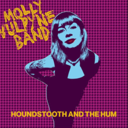 Molly Vulpyne Band - Houndstooth And The Hum (CD)
