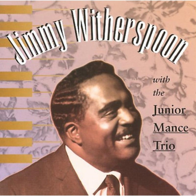 Jimmy Witherspoon - With The Junior Mance Trio (CD)