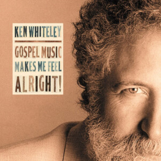 Ken Whiteley - Gospel Music Makes Me Feel (CD)
