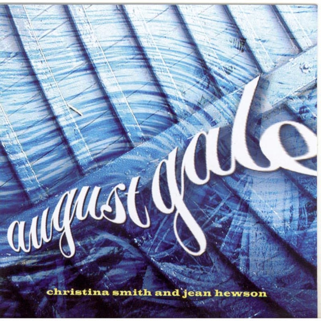 Christina Smithjean Hewson - August Gale (CD)