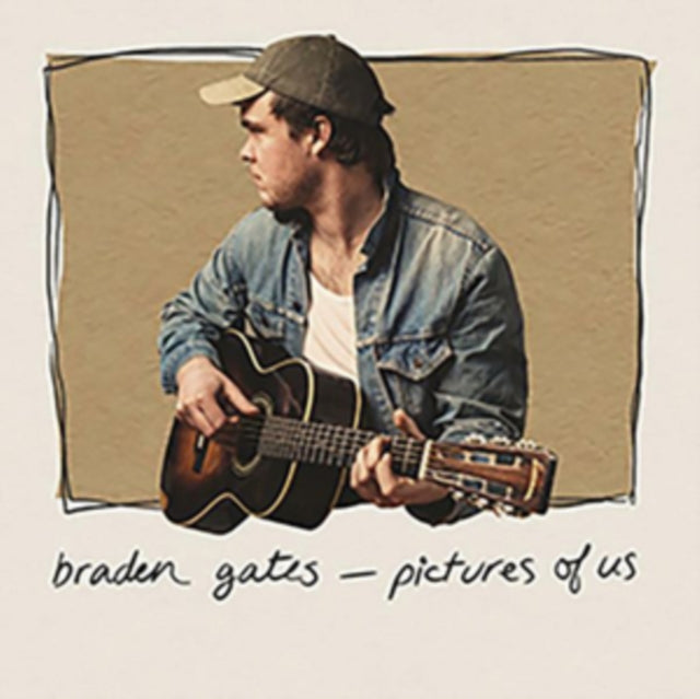 Braden Gates - Pictures Of Us (CD)