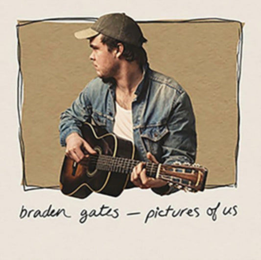 Braden Gates - Pictures Of Us (CD)