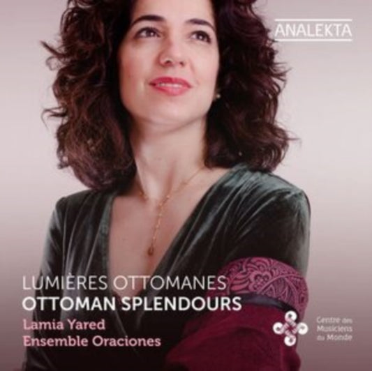 Lamia Yared / Ensemble Oraciones - Ottoman Splendours (CD)