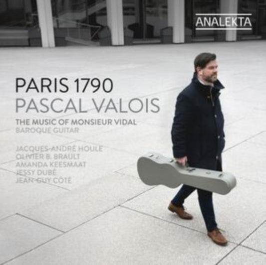 Pascal Valois - Paris 1790: The Music Of Monsieur Vidal (CD)