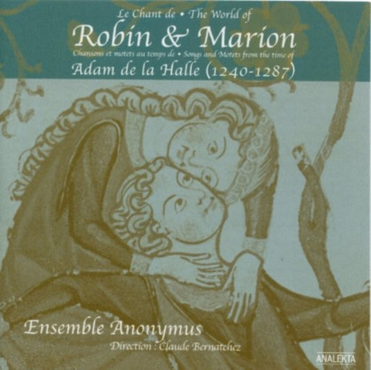 Ensemble Anonymus - World Of Robin & Marion Songs & Motets From The Time Of Adam De La Halle (1240-1287) (CD)