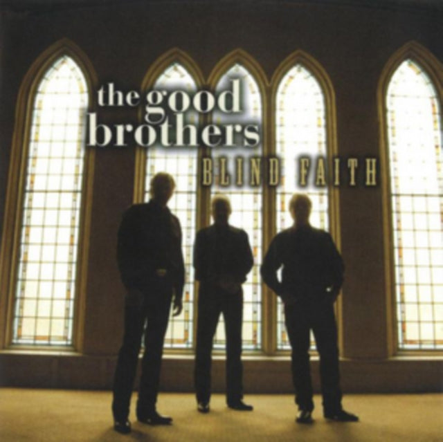 Good Brothers - Blind Faith (CD)