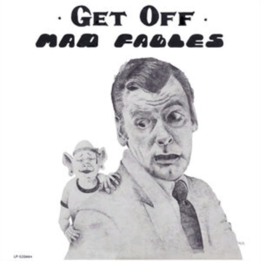 Mad Fables - Get Off (Vinyl)