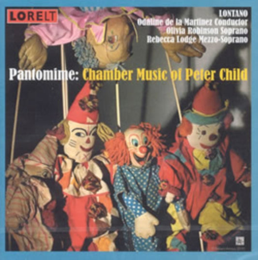 Peter Child - Pantomime - Chamber Music (CD)