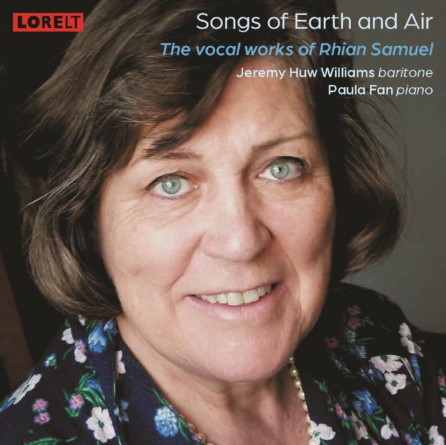 Rhian Samuel - Songs Of Earth & Air: The Vocal Works Of Rhian Samuel (CD)