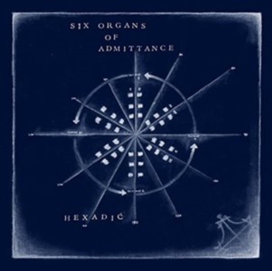 Six Organs Of Admittance - Hexadic (CD)