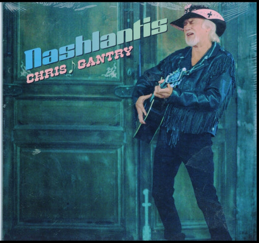 Chris Gantry - Nashlantis (Vinyl)
